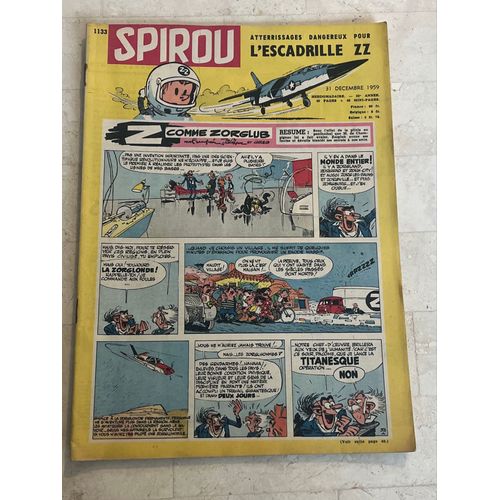 Spirou Hebdo N°1.133 - 22e Année - Atterrissages Dangereux Pour L’Escadrille Zz -