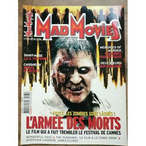 Mad Movies N° 165 _ Juin 2004 _ L'armée Des Morts : Zack Znyder / Saint Ange / Casshern / Memories Of Murder / Interview Carrière James Ellroy / Deux Soeurs / Wonderful Days / The Punisher