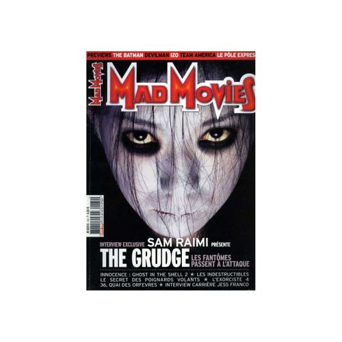 Mad Movies N° 169 _ Novembre 2004 _ The Grudge : Interview Sam Raimi / Interview Carrière Jess Franco / Innocence : Ghost In He Shell 2 / 36 Quai Des Orfèvres : Olivier Marchal / L'exorciste 4...