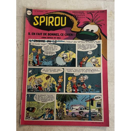 Spirou Hebdo N°1.176 - 23e Année - Il En Fait De Bonnes, Ce Chien ! Lisez Boule & Bill - 