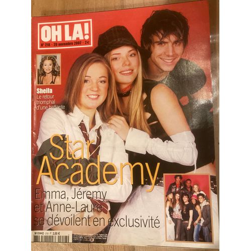 Oh Là ! N 218 - 20/11/2002 - Star Academy - Emma, Jeremy Et Anne-Laure - Sheila - Virginie Lemoine - Nelson Mandela - Céline Dion, Victoria De Suède - Julia Roberts & Bruce Willis En Gala De Charité