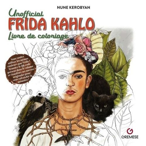Frida Kahlo - Livre De Coloriage Non-Officiel