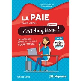 La Paie Avec Alice - C'est Du Gâteau !