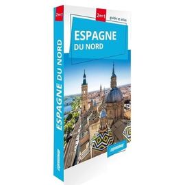Espagne Du Nord - Guide Et Atlas