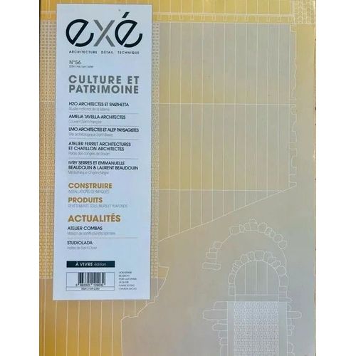 Exe N°56 : Culture Et Patrimoine Revue Architecture