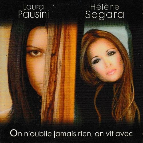 Hélène Segara Laura Pausini On N Oublie Jamais Rien On Vit Avec Et L Ile De Nous (P) 2003 Bg Productions Orlando © East West France Bambino Made In Germany Single 2 Titres Rare Picture Disc Cardsleeve
