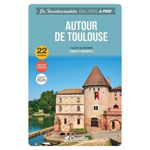 Autour De Toulouse