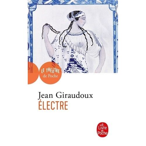 Electre - Pièce En Deux Actes, 1937