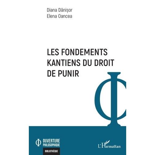 Les Fondements Kantiens Du Droit De Punir