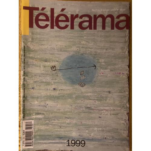 Télérama N 2555 (02/01/99) - Pierre Legendre - Les Mayas - Vadim Repin - Jean Douchet - Robert Crumb - Henri Matisse Par Louis Aragon - Robert Hirsch - Charles Aznavour Swing Romance...