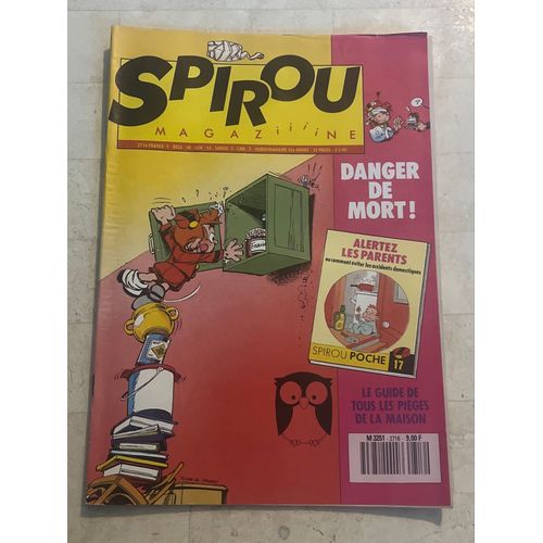 Spirou Magazine N°2.716 - 52e Année - Danger De Mort ! Le Guide De Tous Les Pièges De La Maison - 