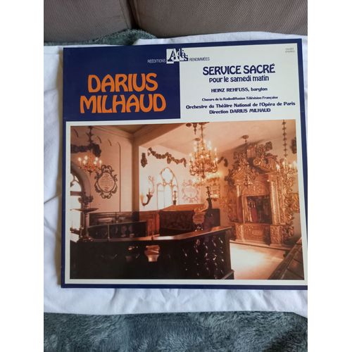 33 Tours Darius Milhaud, Service Sacré Pour Le Samedi Matin, Heinz Rehfuss, Baryton, Choeurs De La Radiodiffusion Française, Orchestre Du Théâtre National De L'opéra De Paris, Ades 14.051.