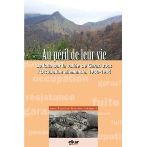 Au Péril De Leur Vie