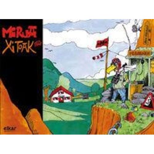 Mirua Eta Xitoak