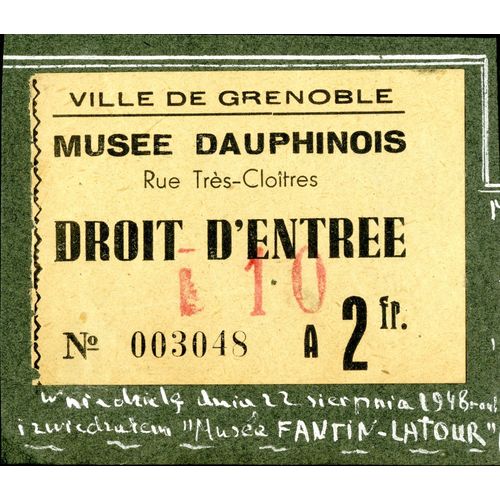 Un Ticket Ville De Grenoble, Musée Dauphinois, Rue Très-Cloîtres, Droit D'entrée, N°003048, 2 Fr/ Ticket Collé Sur Un Carton, 1948