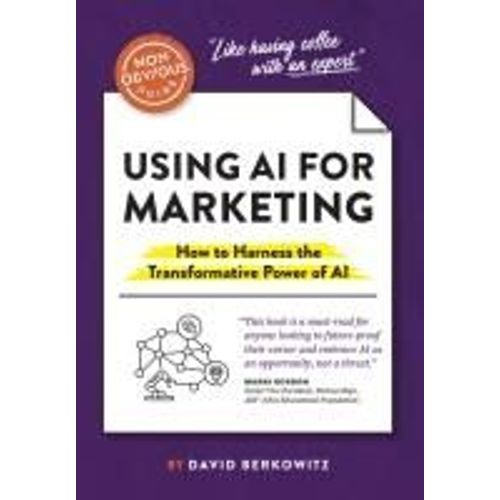 The Non-Obvious Guide To Using Ai For Marketing