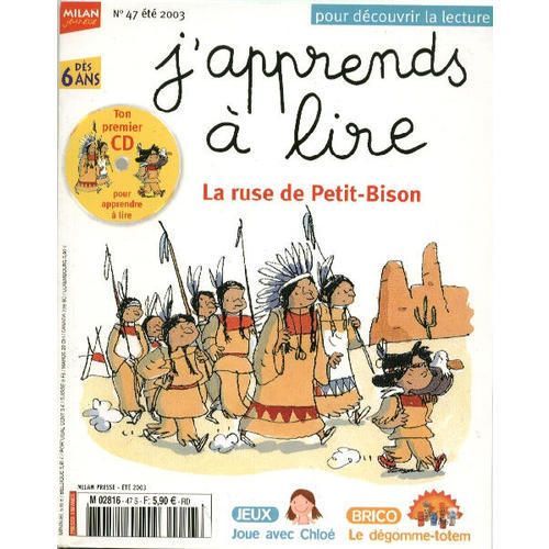 J'apprends À Lire N° 47 : La Ruse De Petit Bison