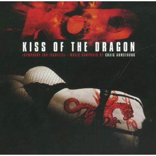 Kiss Of The Dragon (Baiser Mortel Du Dragon)