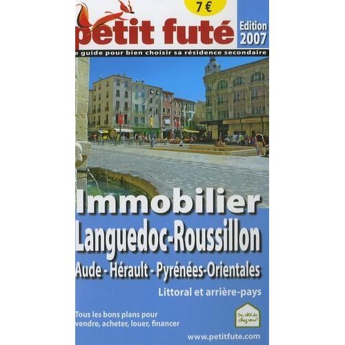 Petit Futé Immobilier Côte Languedocienne Aude Hérault Pyrénées-Orientales - Littoral Et Arrière-Pays