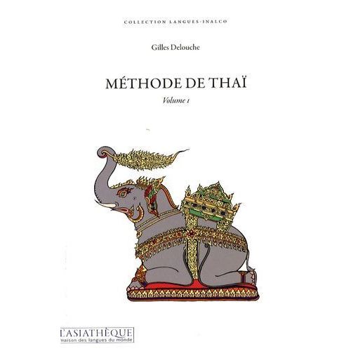 Méthode De Thaï - Volume 1 (1 Cd Audio)