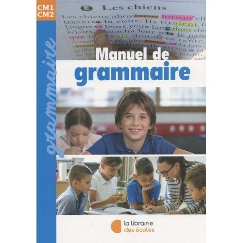 Manuel De Grammaire Cm1-Cm2