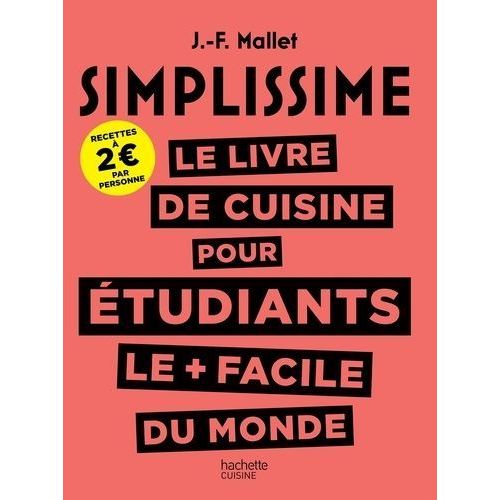 Le Livre De Cuisine Pour Étudiants Le Plus Facile Du Monde
