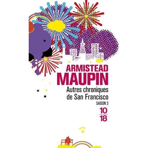 Chroniques De San Francisco - Tome 3 - Autres Chroniques De San Francisco