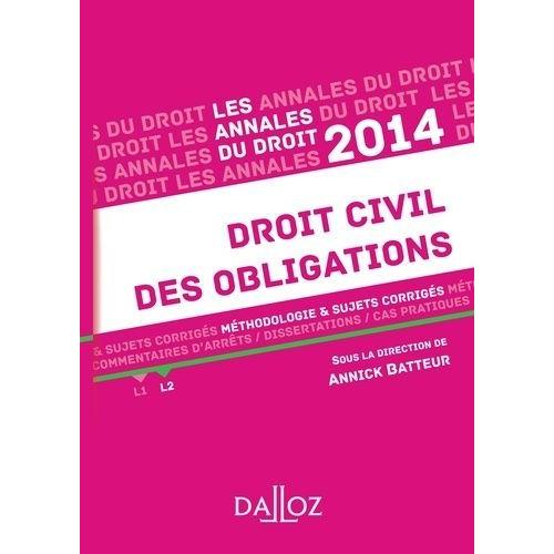 Droit Civil Des Obligations - Méthodologie & Sujets Corrigés