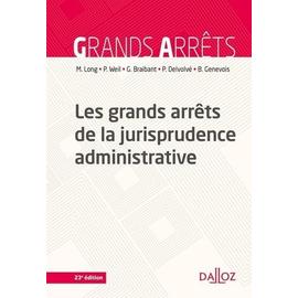 Les Grands Arrêts De La Jurisprudence Administrative | Rakuten