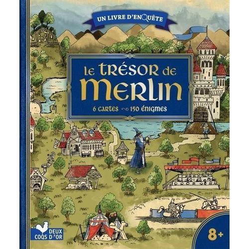 Le Trésor De Merlin - Avec 6 Cartes, 150 Énigmes