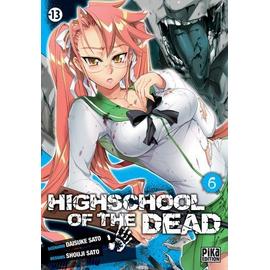Highschool of the Dead (Color Edition), Vol. 3 ebook by Daisuke Sato -  Rakuten Kobo