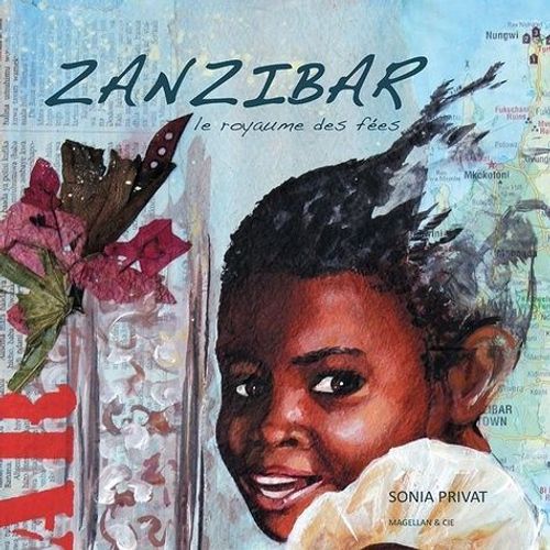 Zanzibar, Le Royaume Des Fées