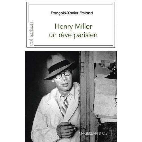 Henry Miller, Un Rêve Parisien