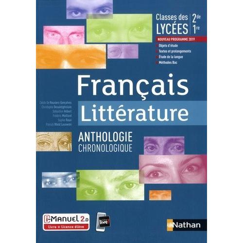 Francais Littérature 2de, 1re - Anthologie Littéraire