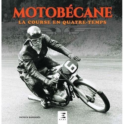 Motobécane, La Course En Quatre-Temps