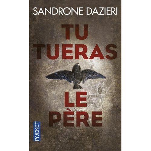 Tu Tueras Le Père