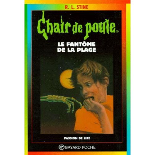 Chair De Poule Tome 8 - Le Fantôme De La Plage