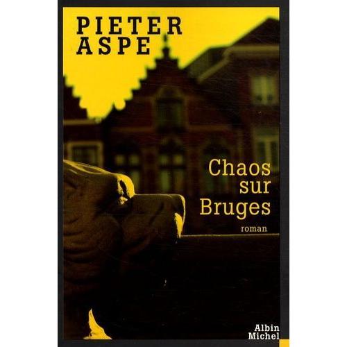 Chaos Sur Bruges