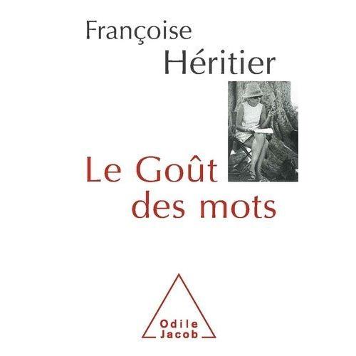 Le Goût Des Mots