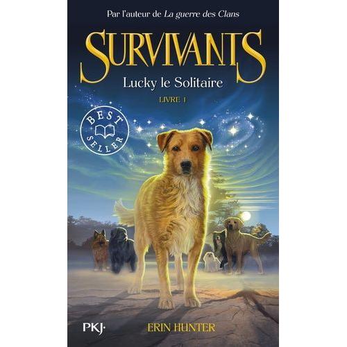 Survivants Tome 1 - Lucky Le Solitaire