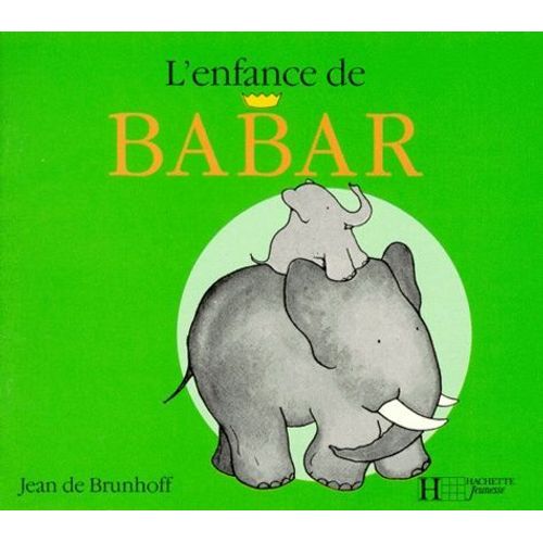 Babar Calin - Tome 1 - L'enfance De Babar