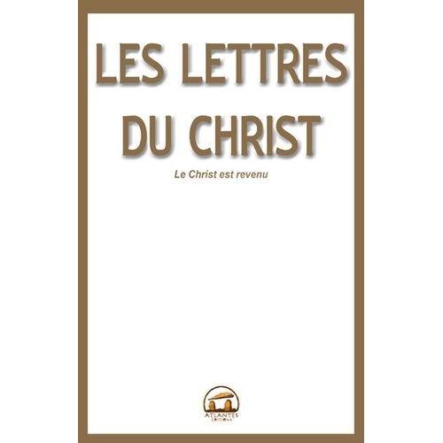 Les Lettres Du Christ - Les 9 Lettres Et Les Articles