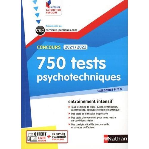 750 Tests Psychotechniques Concours Catégories B Et C