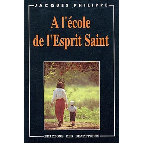 A L'école De L'esprit Saint
