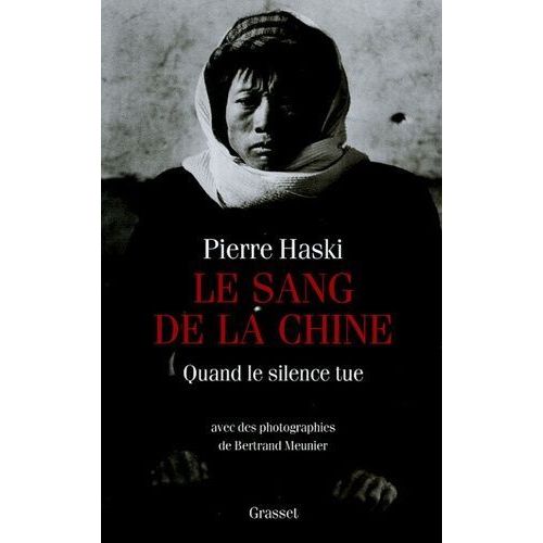 Le Sang De La Chine - Quand Le Silence Tue