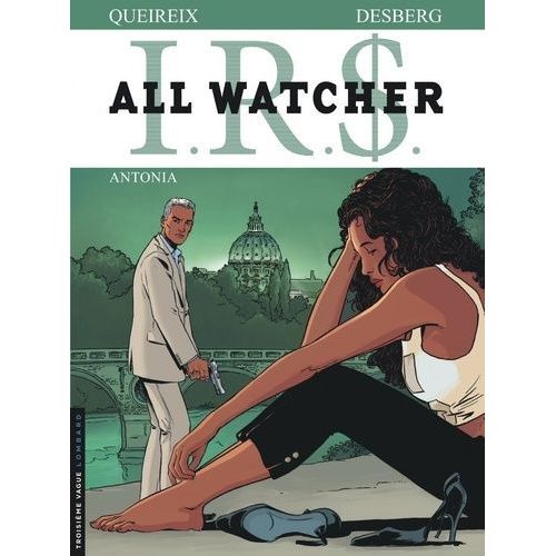 Irs All Watcher Tome 1 - Antonia