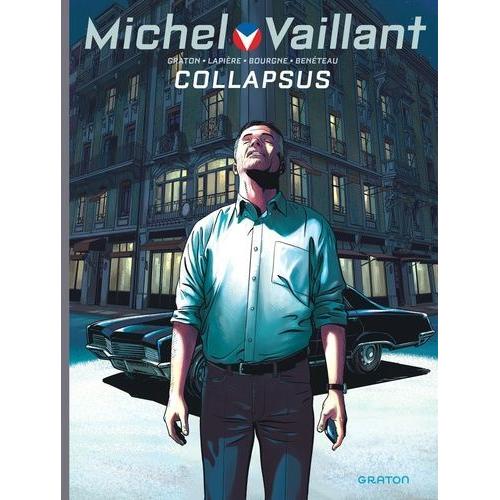 Michel Vaillant : Nouvelle Saison Tome 4 - Collapsus