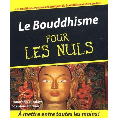 Le Bouddhisme Pour Les Nuls