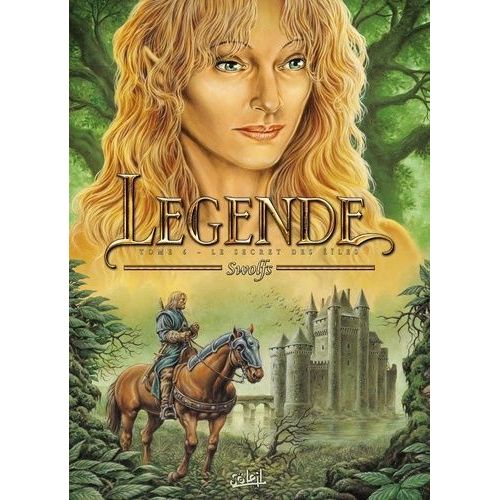 Légende Tome 6 - Le Secret Des Eïles