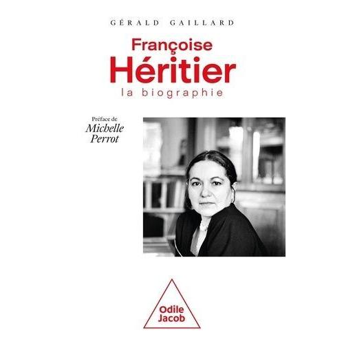 Françoise Héritier - La Biographie